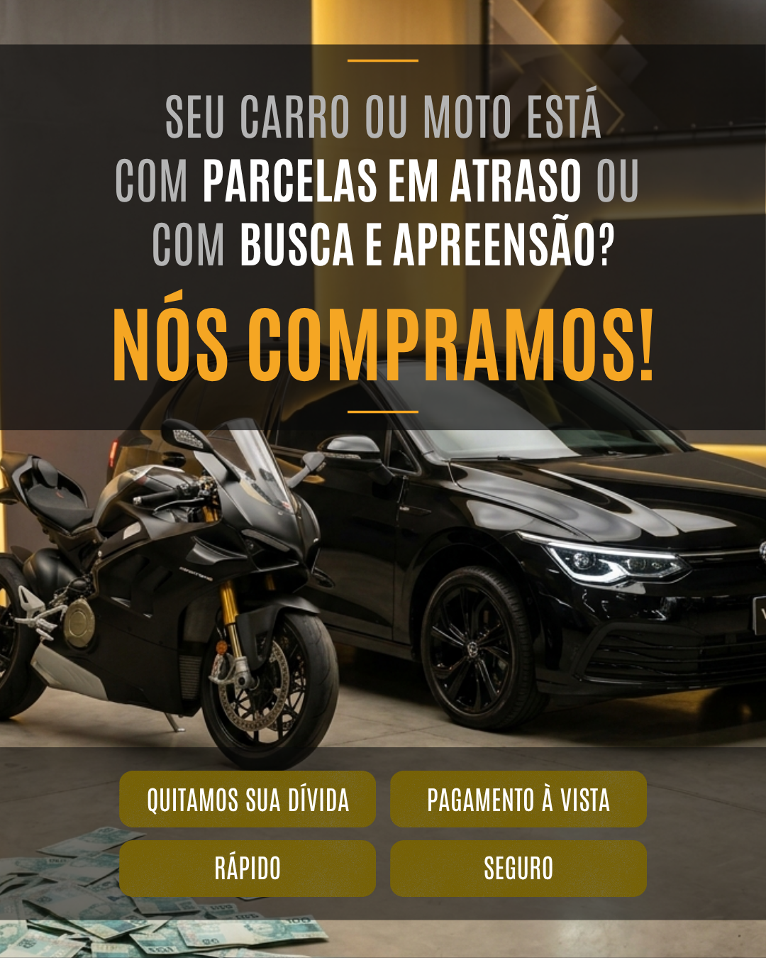Seu carro ou moto está com dívida? Nós compramos!